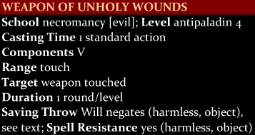 Weapon of Unholy Wounds